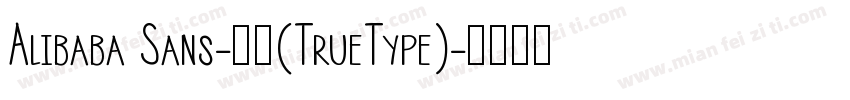 Alibaba Sans-常规(TrueType)字体转换